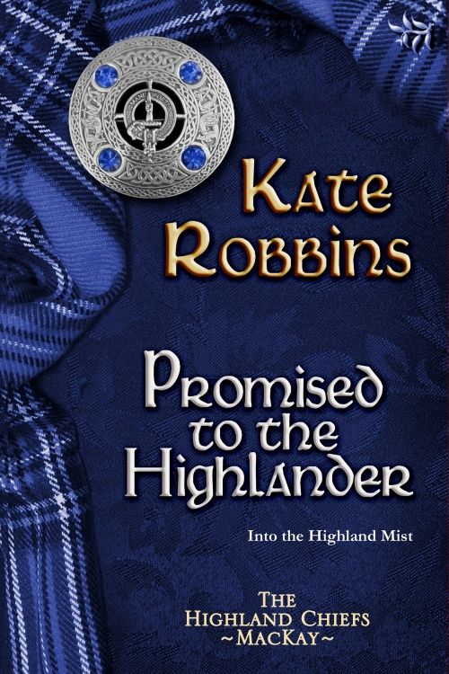 Promised to the Highlander by Kate Robbins -  500